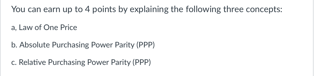 You can earn up to 4 points by explaining the following