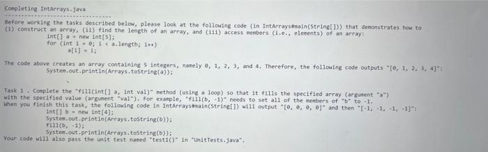  ... ....... UnitTests Coepleting IntArrays. java Before working the tasks described