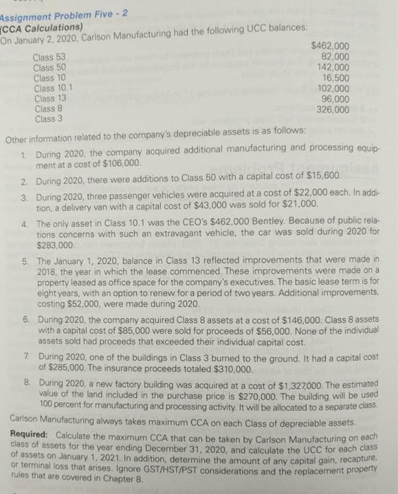  Assignment Problem Five - 2 CCA Calculations) On January 2, 2020,