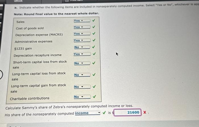 corporation, incurred the following items this year. Sammy is a 40% Zebra