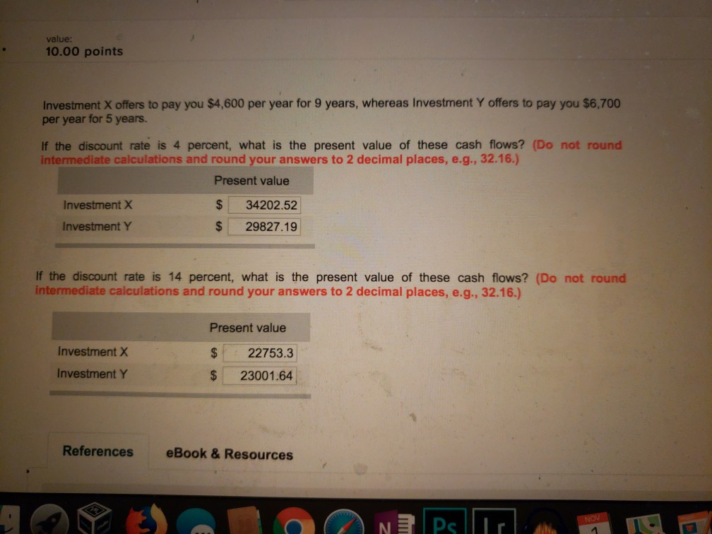  ck if correct, if not please correct value 10.00 points Investment