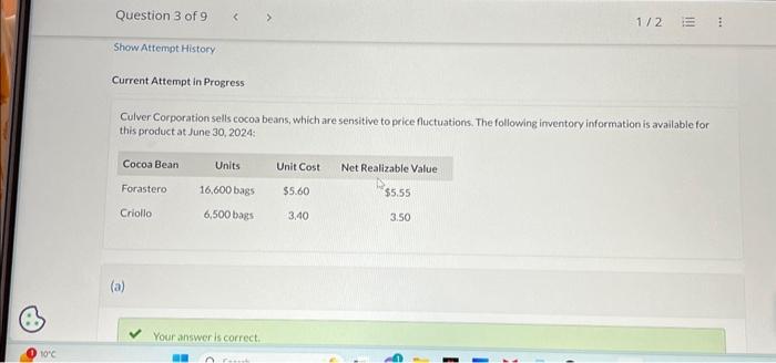 what will be the journal entry Current Attempt in Progress Culver Corporation