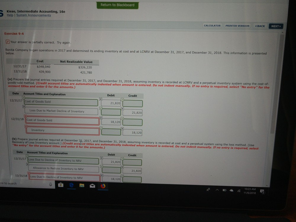  Return to Blackboard Kieso, Intermediate Accounting, 16e Help | System Announcements