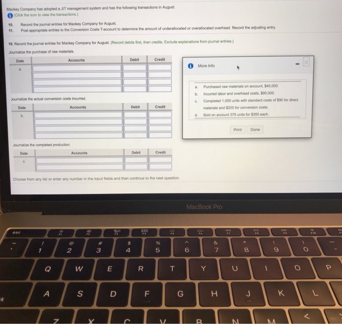  Mackey Compeny has adopted a JIT management system and has the