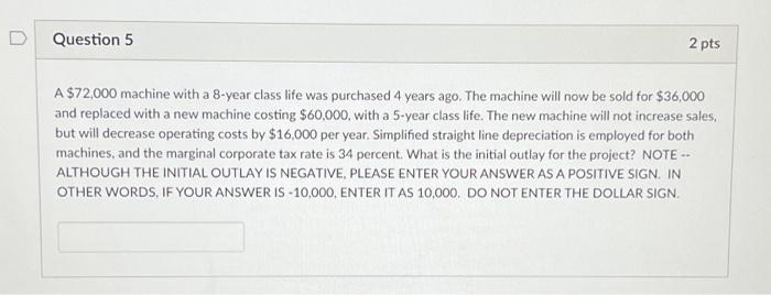 Please help and show work! A $72,000 machine with a 8-year class