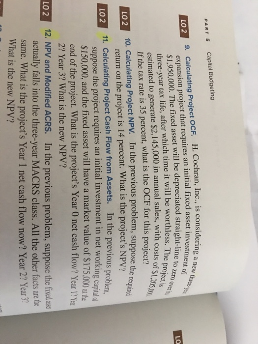  I need help with number 11 and 12 PART 5 Capital