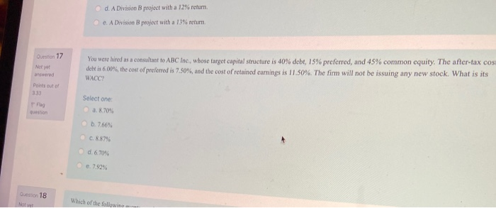  d. A Division B project with a 12% retum e. A