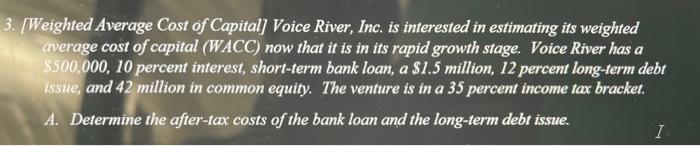  Need help in part B, C, and D 3. Weighted Average