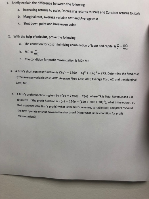  1. Briefly explain the difference between the following a. Increasing returns