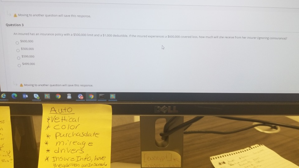 Moving to another question will save this response. Question 3 An