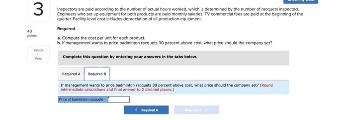 two types of racquets, tennis and badminton. The company uses the same