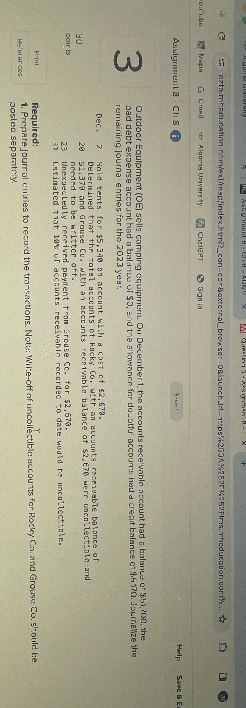  Assignment 8- Ch 8(i) Outdoor Equipment (OE) sells camping equipment. On