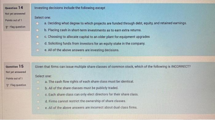 I need help with 14 & 15, thank you!! Question 14 Not