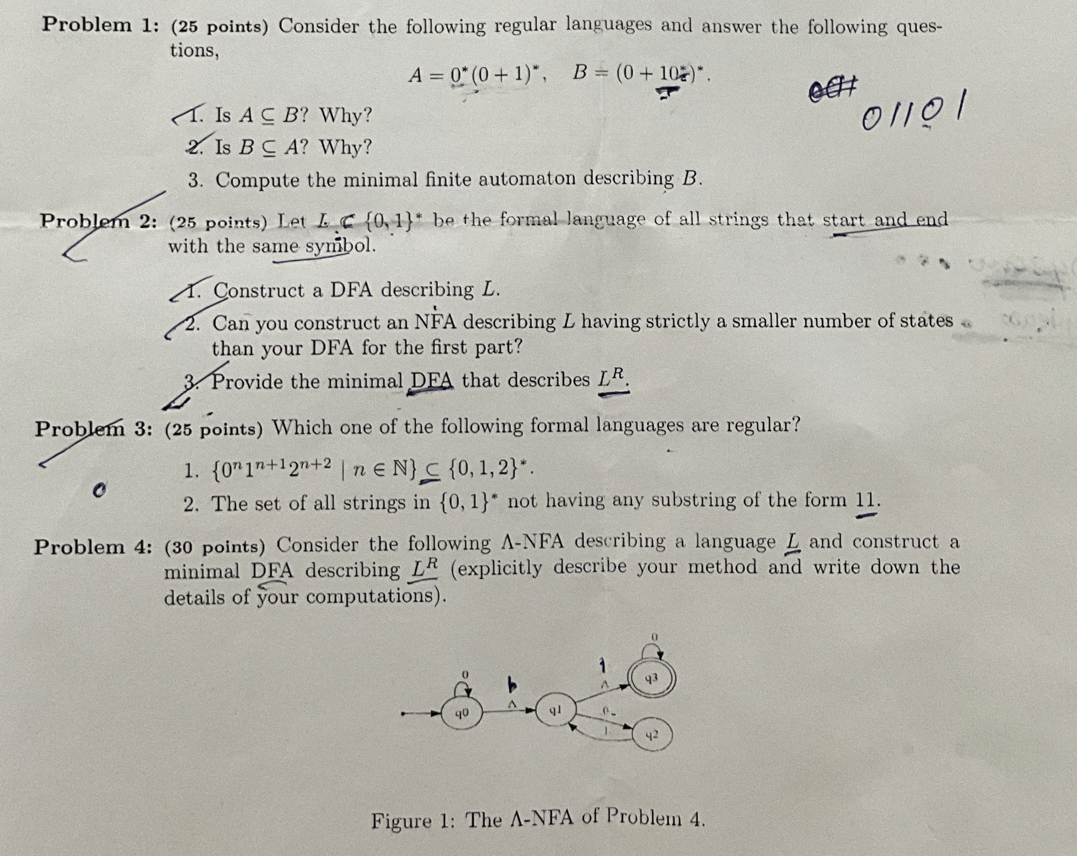  Problem 1: (25 points) Consider the following regular languages and answer