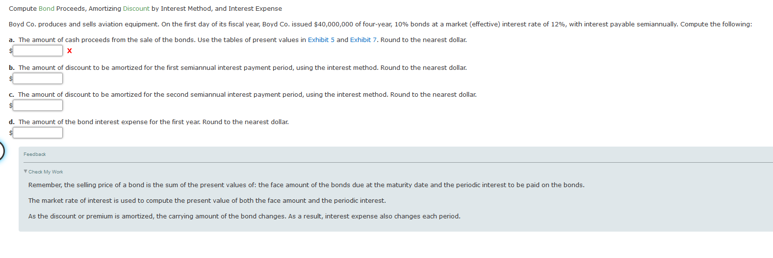 Compute Bond Proceeds, Amortizing Discount by Interest Method, and Interest Expense Boyd