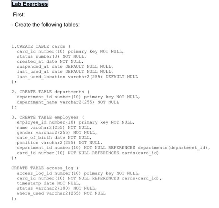 DATABASE SQL PLUS Lab Exercises First: - Create the following tables: 1.