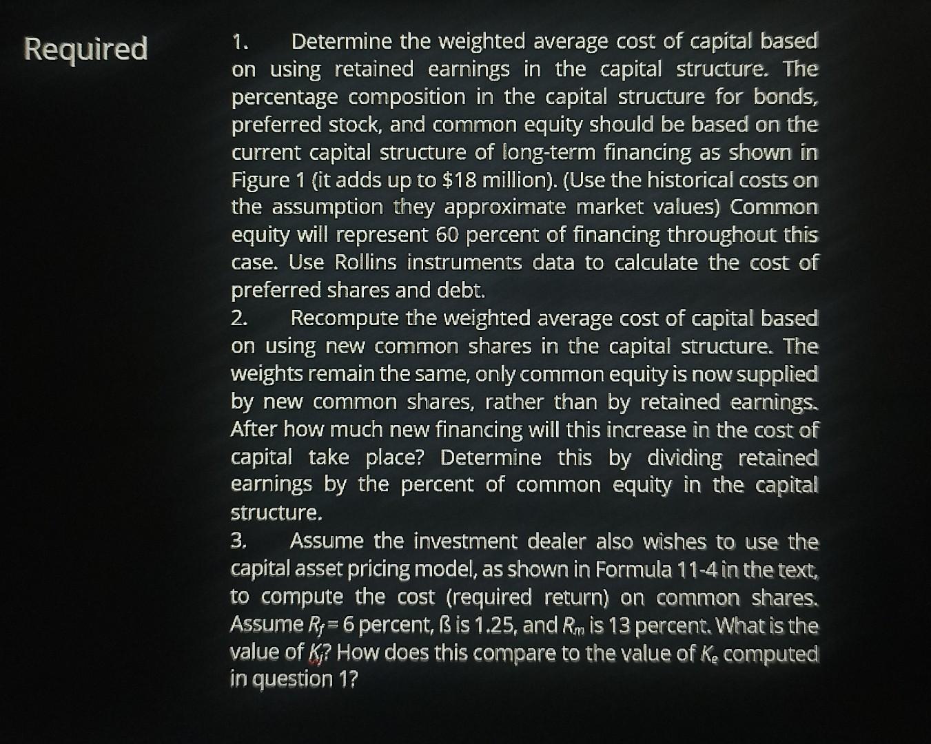 cost of capital. In assessing the weights to use in computing the