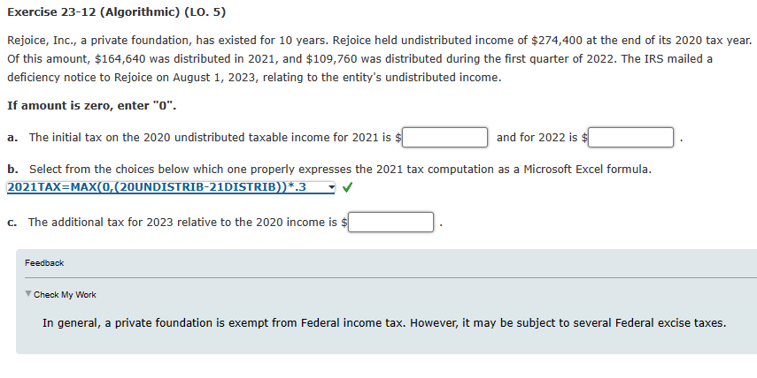 Exercise 23-12 (Algorithmic) (LO. 5) Rejoice, Inc., a private foundation, has
