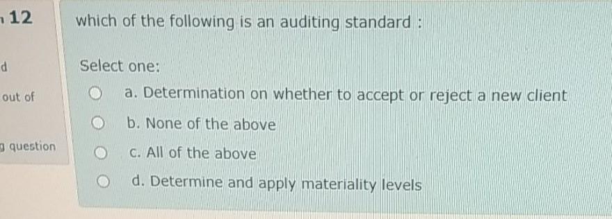 : Select one: out of a. emphasis matter question b. disclaimer C.