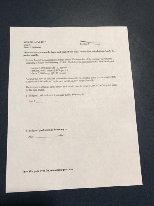  Please answer MGA 202 A Fall 2017 Quiz #7 Time: 15