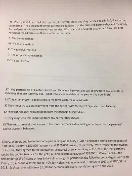  Please indicate correct answer only no explanations 36. Cherryhill and Hace