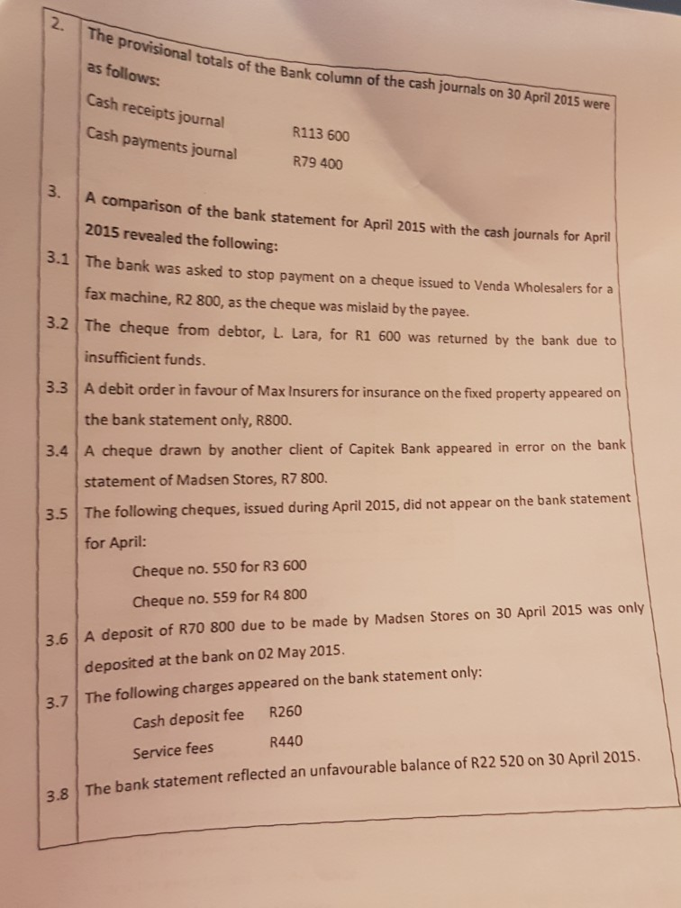 records of Madsen Stores. REQUIRED Complete the Cash Receipts Journal and Cash