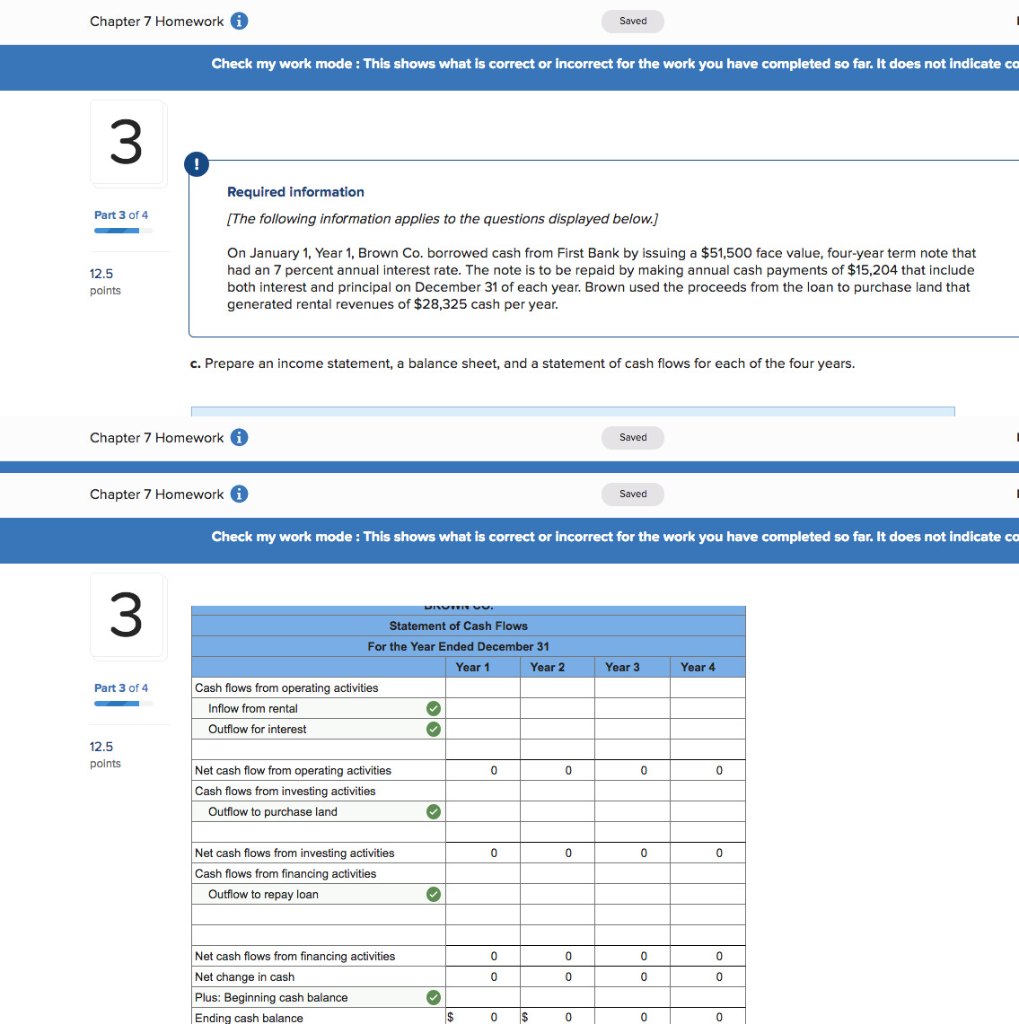  Chapter 7 Homework a Saved Check my work mode : This