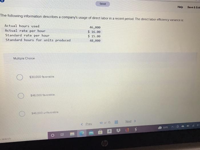  Saved Help Save & Exit The following information describes a company's