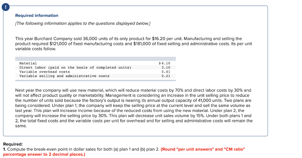  Please check answers if its correct ! Required information [The following