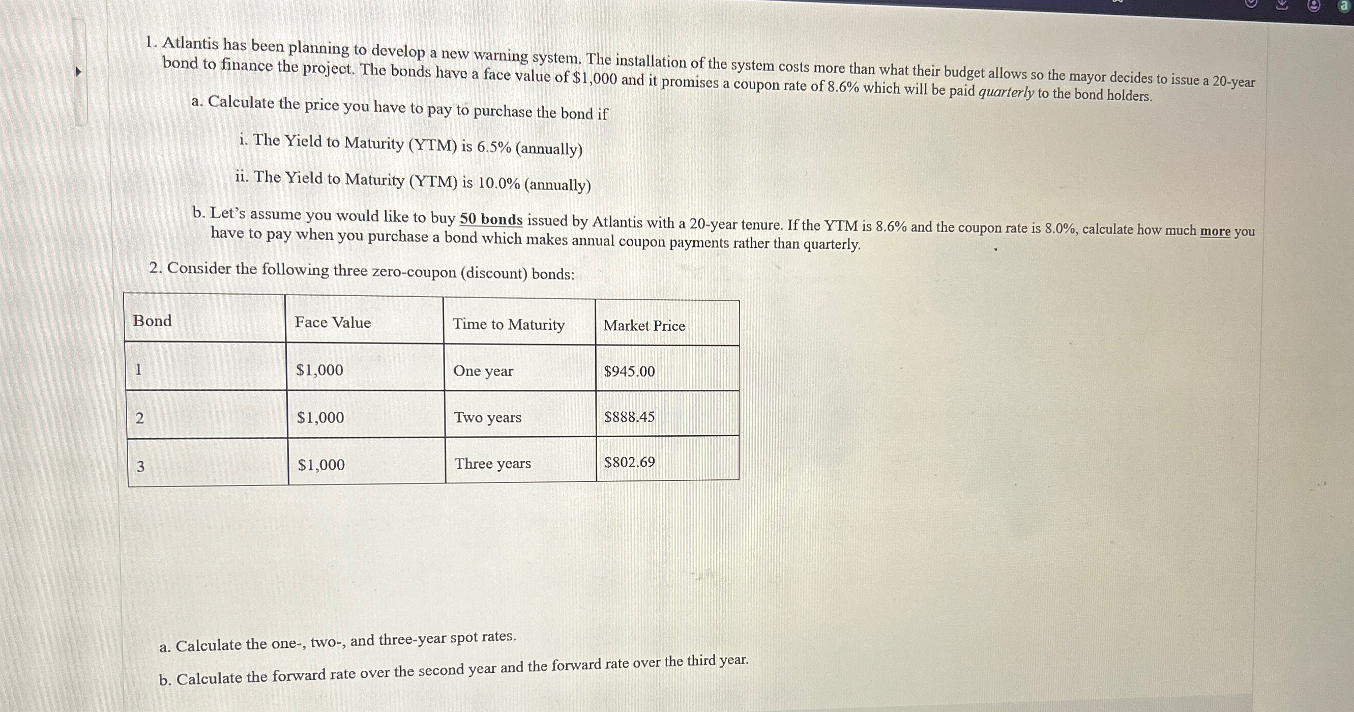  Atlantis has been planning to develop a new warning system. The