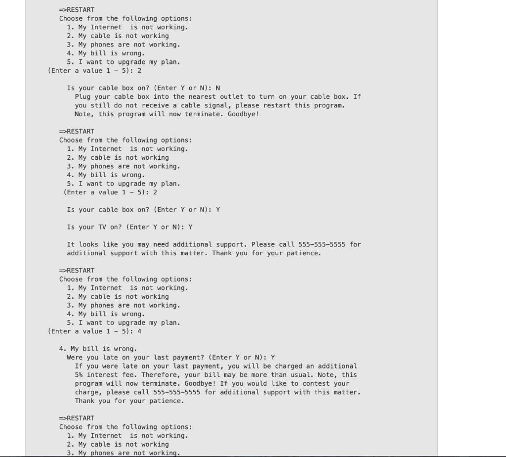 phone, and internet problems on their own before having them wait for