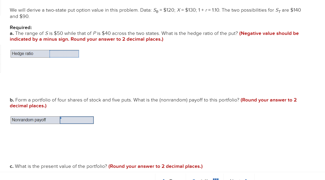  We will derive a two-state put option value in this problem.