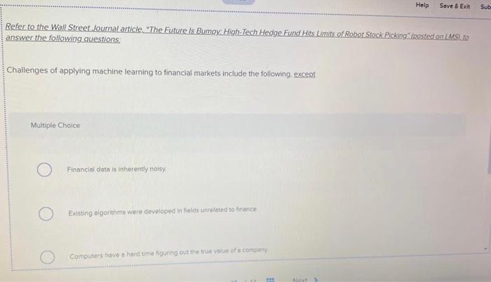  Help Save & Exit Sub Refer to the Wall Street Journal