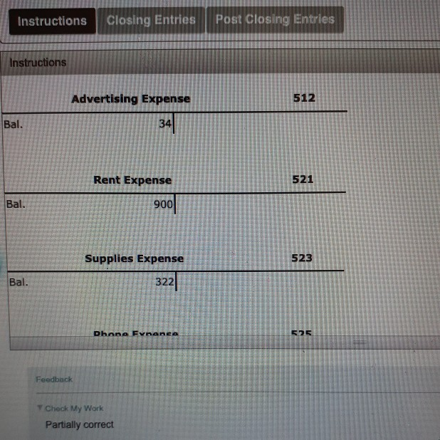 an entry, leave it blank 2. Post the closing entries to the