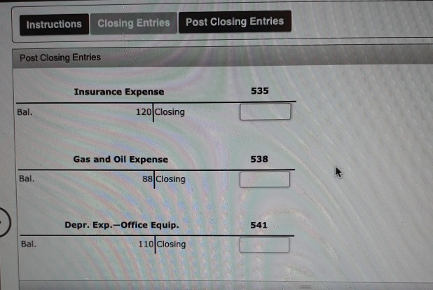 Entries Post Closing Entries Instructions Advertising Expense Bal. Rent Expense 900 Supplies