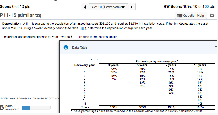 Please help! Number 4 Number 5 HW Score: 10%, 10 of 100