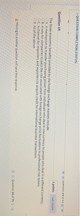  QUESTION COMPLETION STATUS: QUAJ SAVE ANSWER Question 14 1 points The