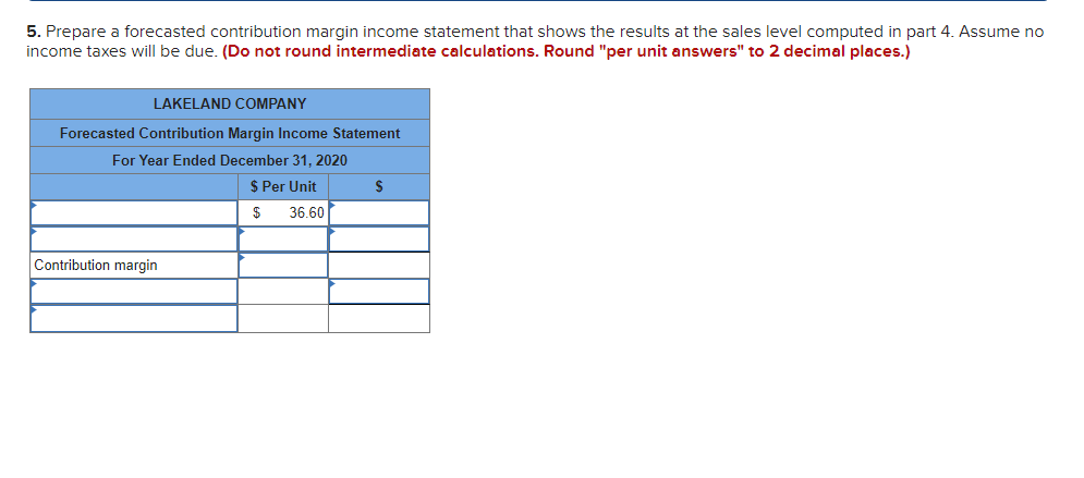 to nearest whole percentage) 2. Compute the predicted break-even point in dollar