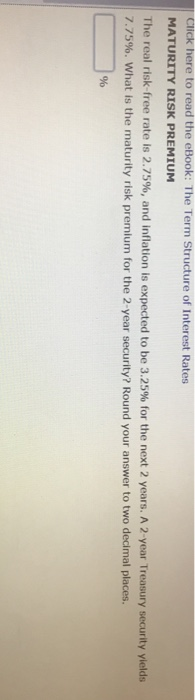 REAL RISK-FREE RATE You read in The Wall Street Journal that 30-day