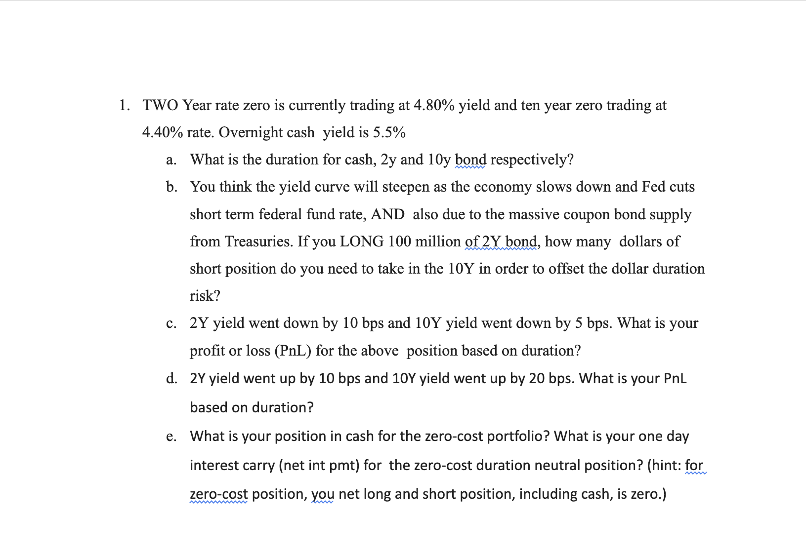  TWO Year rate zero is currently trading at 4.80% yield and