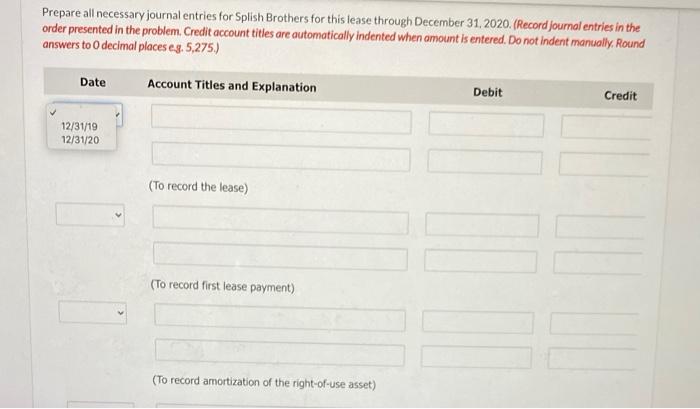 machine. The terms of the lease called for Splish Brothers to make