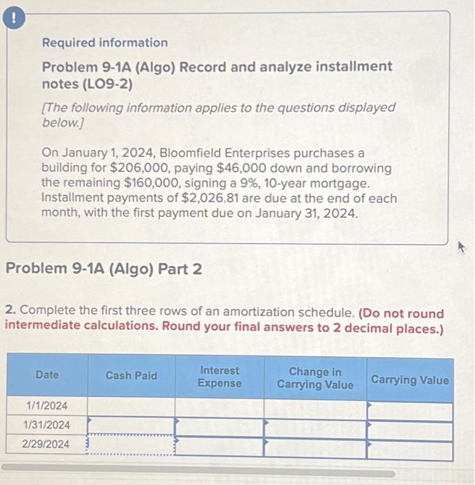  Required information Problem 9-1A (Algo) Record and analyze installment notes (LO9-2)