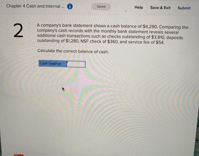  Chapter 4 Cash and Internal ... Saved Help Save & Exit