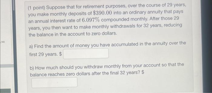 help with both for thumbs up (1 point) Suppose that for retirement