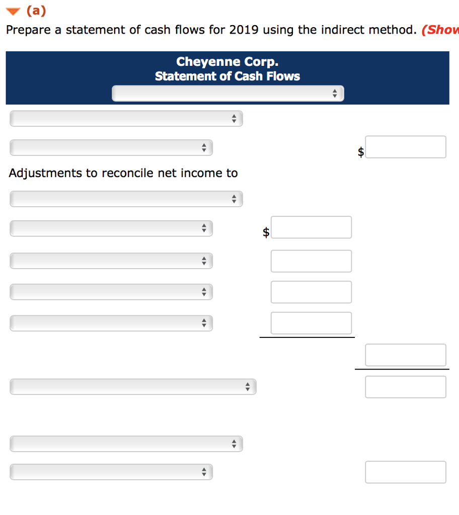 presented below. Cheyenne Corp. Comparative Balance Sheets December 31 2019 2018 Cash