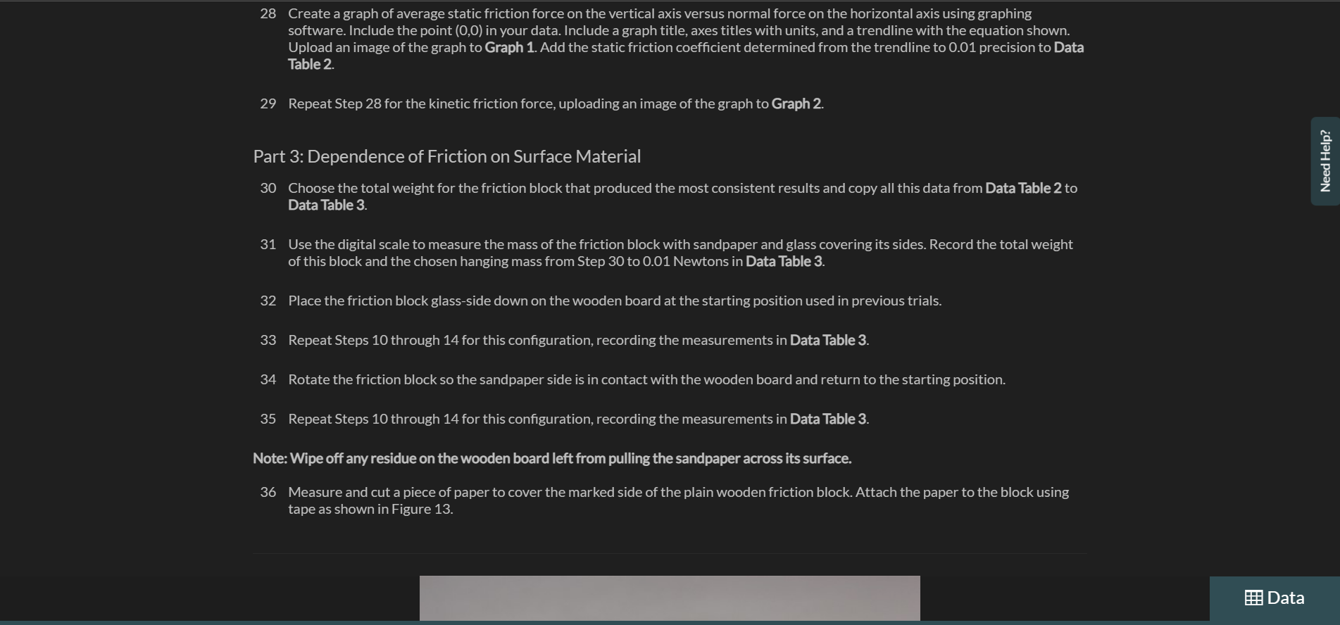 for this experiment: the wooden board, spring scale, friction block set, 50gmass,100gmass,500g