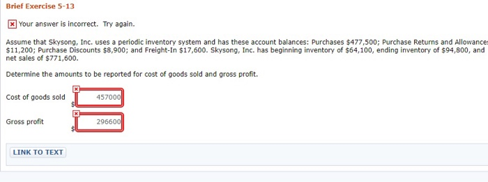  Brief Exercise 5-13 Your answer is incorrect. Try again. Assume that