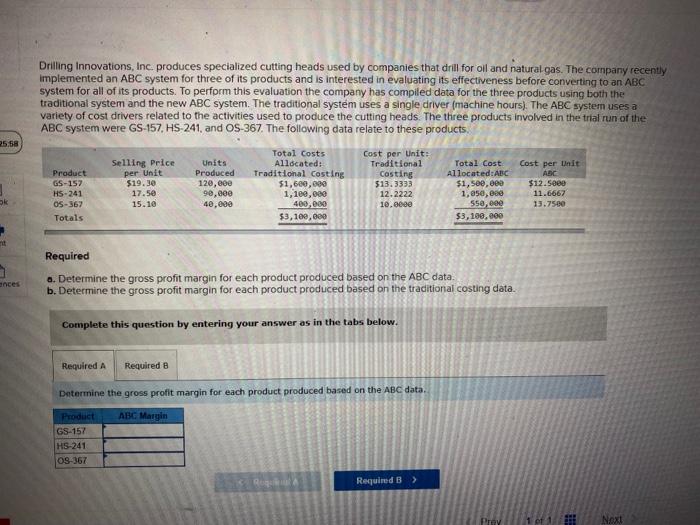  I need the solution to this problem. Drilling Innovations, Inc. produces