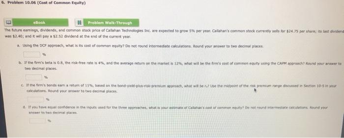  6. Problem 10.05 (Cost of Common Equity) eBook Problem Walkthrough The