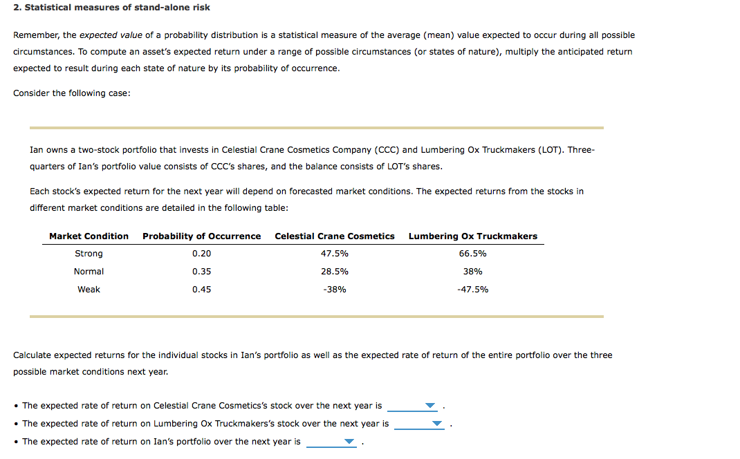 2. Statistical measures of stand-alone risk Remember, the expected value of